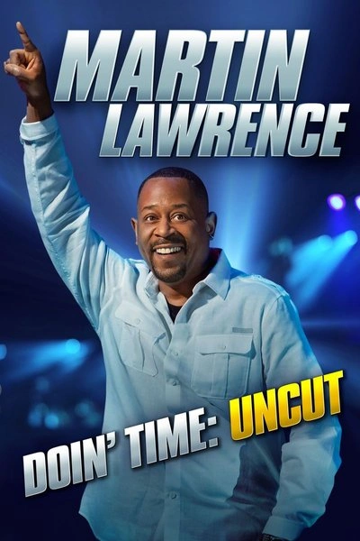 Poster Martin Lawrence Doin' Time: Uncut
