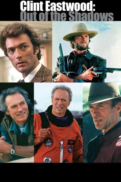 Poster Clint Eastwood: Out of the Shadows