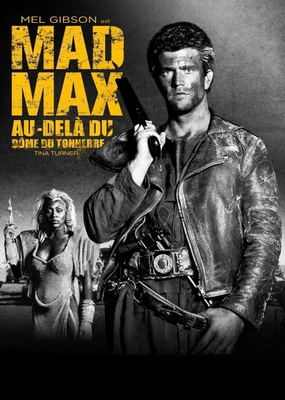Affiche Mad Max au-delà du Dôme du Tonnerre