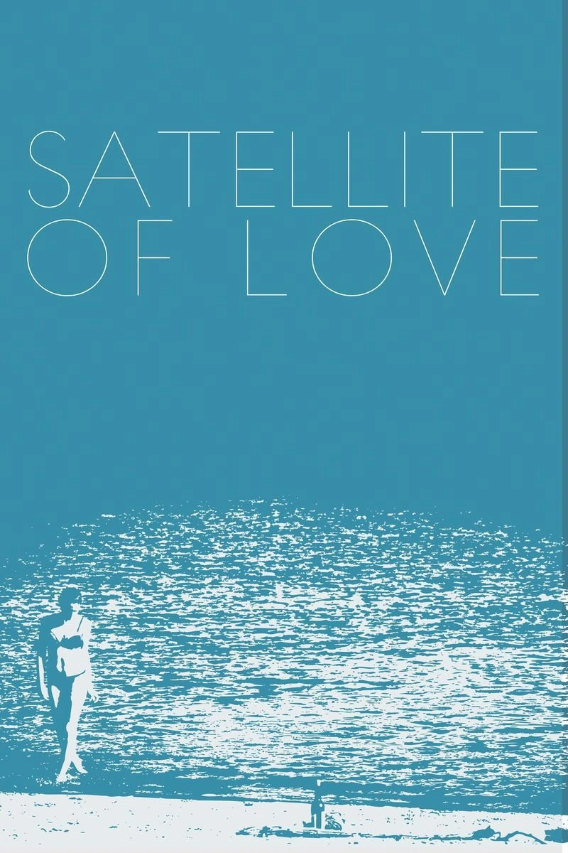 Poster van Satellite of Love