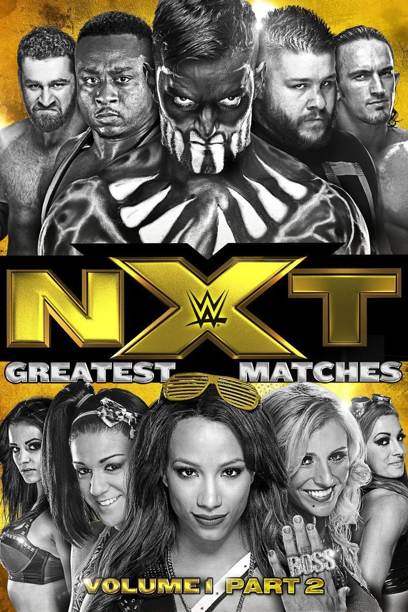 Poster van WWE: NXT - Greatest Matches - Volume 1 - Part 2
