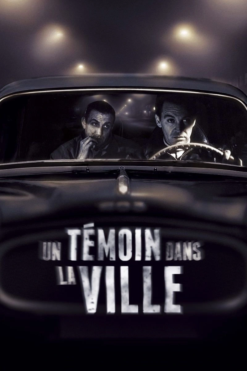 Poster van Un témoin dans la ville