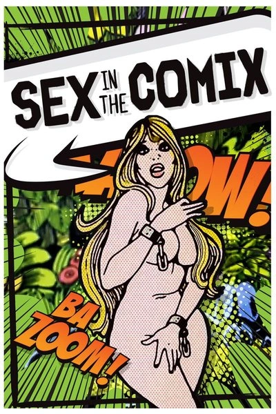 Affiche Sex In the Comix