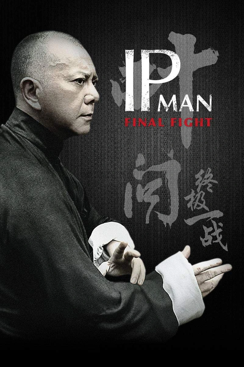 Affiche de Ip Man - Final Fight