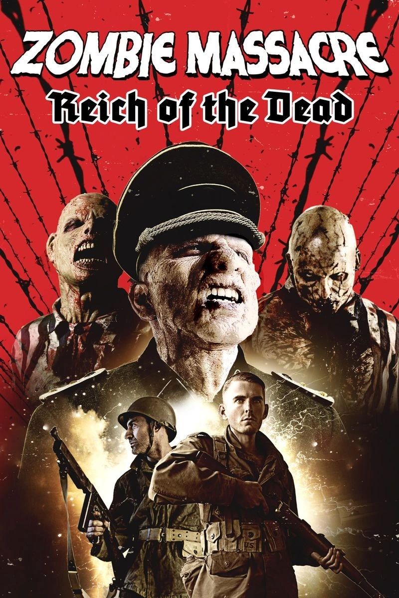 Affiche de Zombie Massacre 2: Reich of the Dead