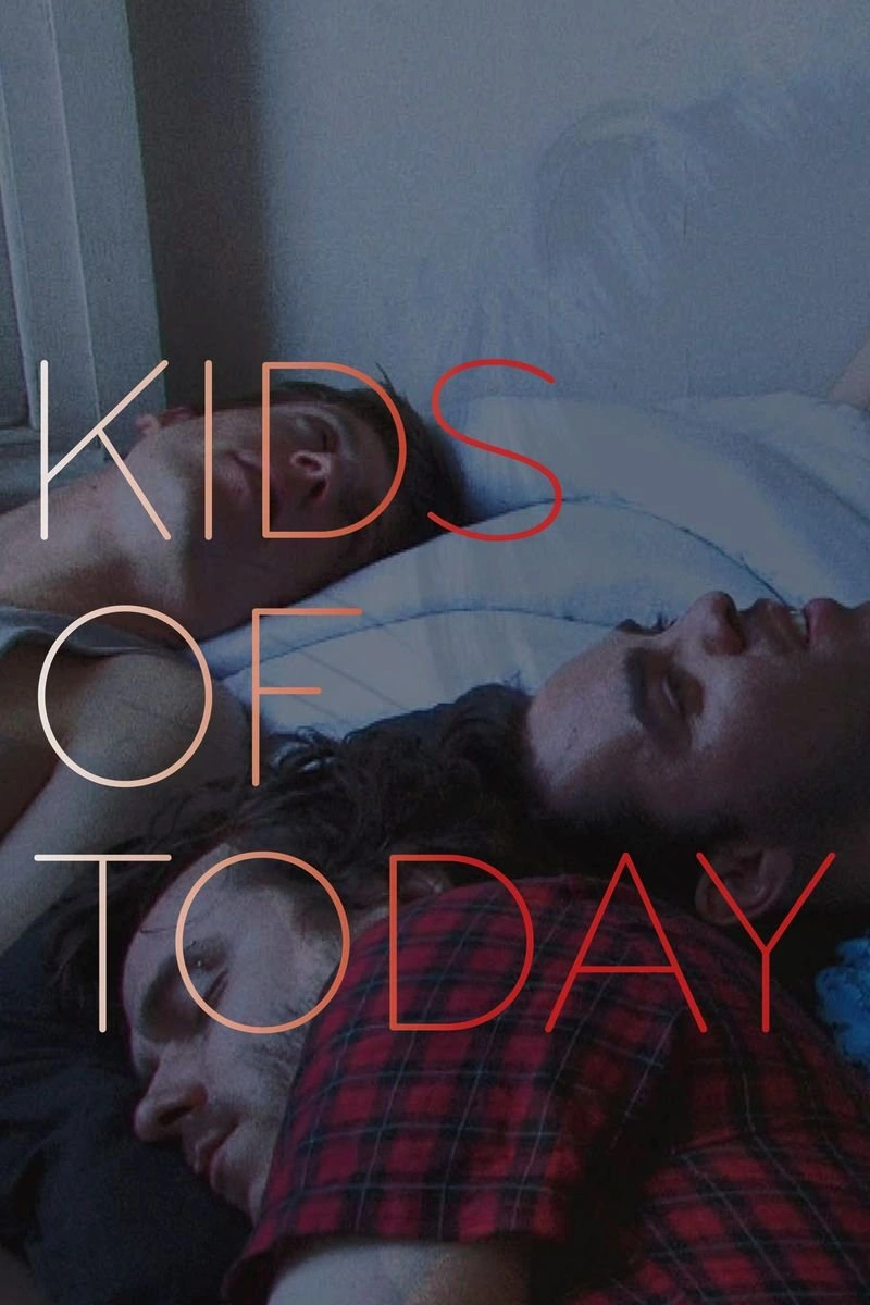 Affiche de Kids of Today