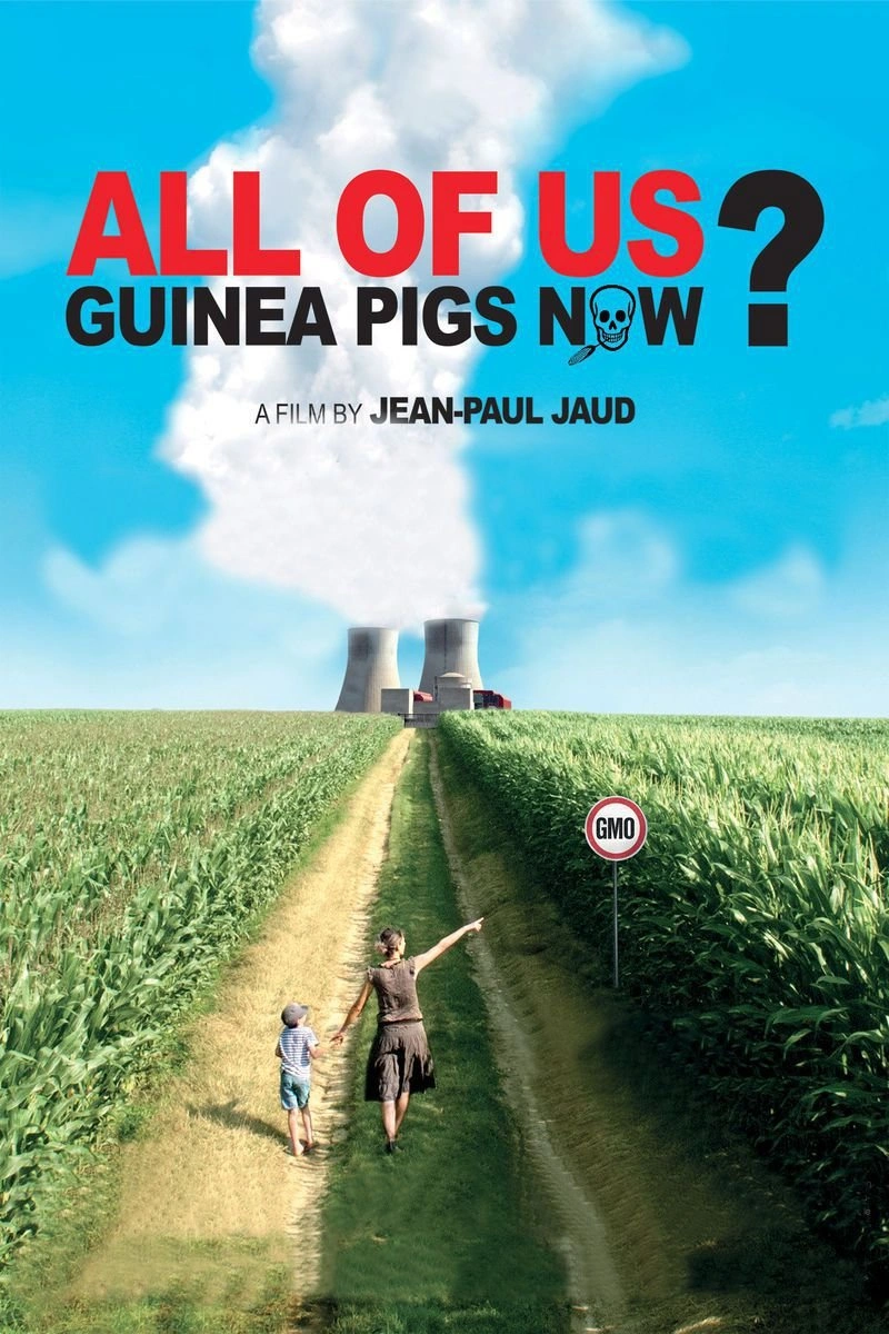 Affiche de All of Us Guinea Pigs Now?
