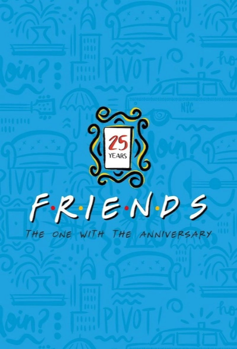Affiche de Friends 25th: The One With The Anniversary