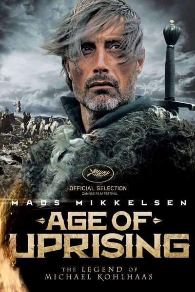 Affiche Age of Uprising: The Legend of Michael Kohlhaas