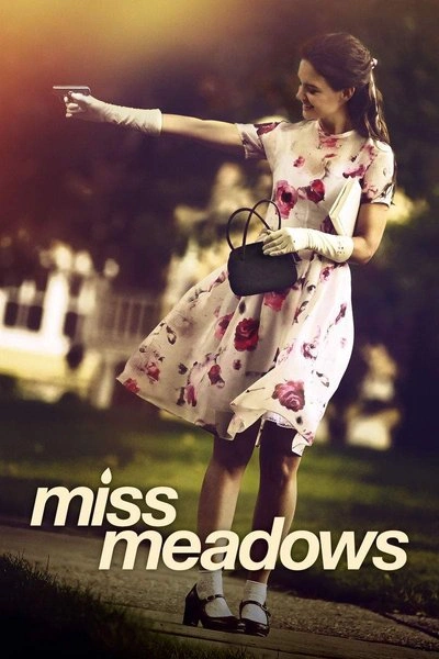 Poster Miss Meadows