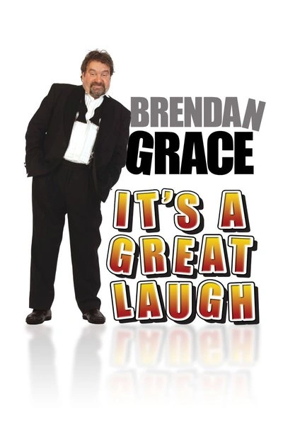 Poster Brendan Grace: It's a Great Laugh