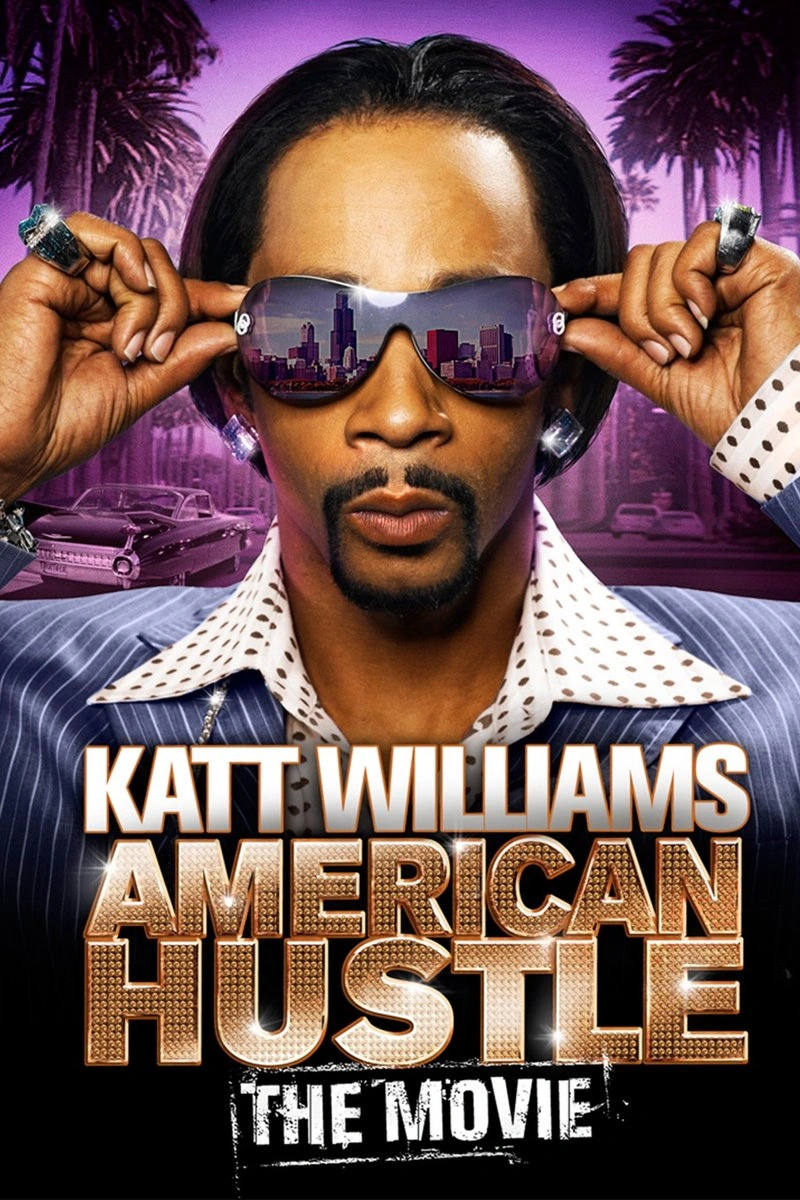 Poster van Katt Williams: American Hustle