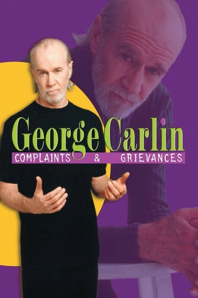 Poster George Carlin: Complaints & Grievances