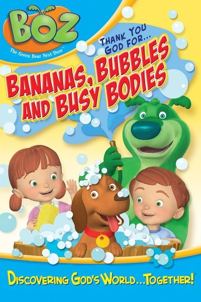 Poster BOZ: Bananas, Bubbles and Busy Bodies