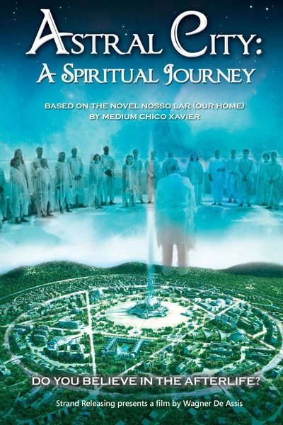 Poster Astral City: A Spiritual Journey