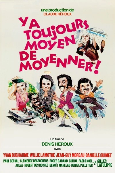 Poster Y'a Toujours Moyen de Moyenner!