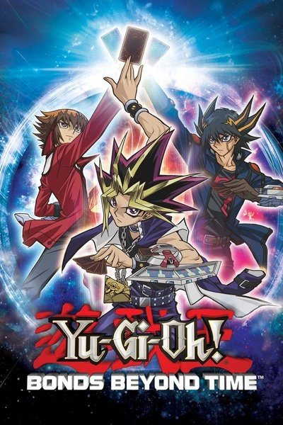 Poster Yu-Gi-Oh! Bonds Beyond Time