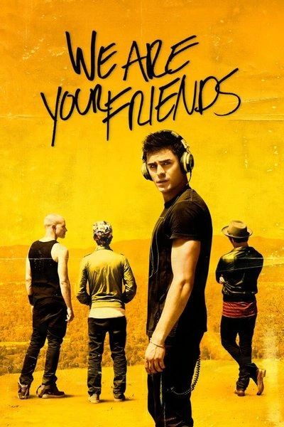 Affiche We Are Your Friends