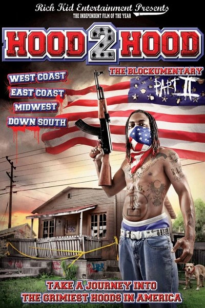 Affiche Hood 2 Hood: The Blockumentary Volume 2