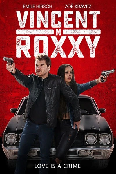 Affiche Vincent N Roxxy