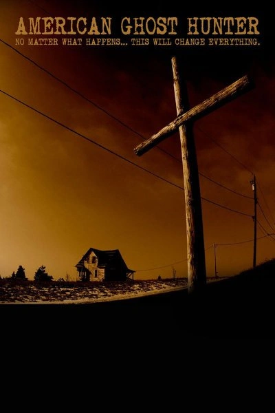 Poster American Ghost Hunter