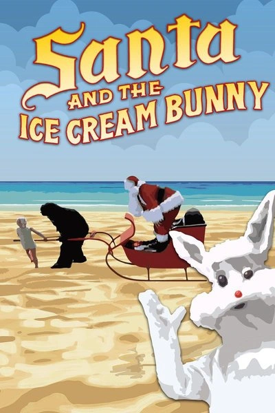 Affiche Santa and the Ice Cream Bunny