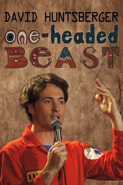 Affiche David Huntsberger: One-Headed Beast