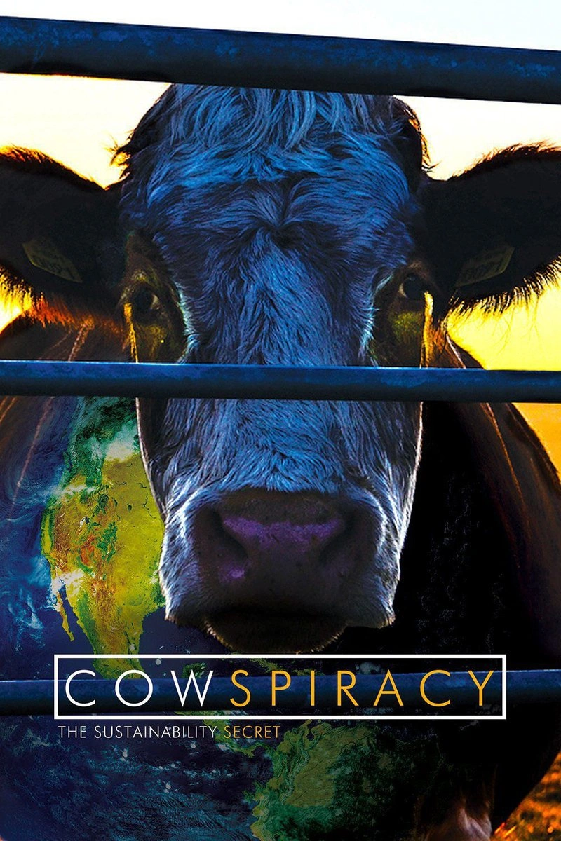 Affiche de Cowspiracy: Le secret de la durabilité