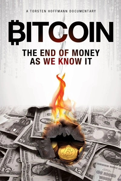 Affiche Bitcoin: The End of Money as We Know It
