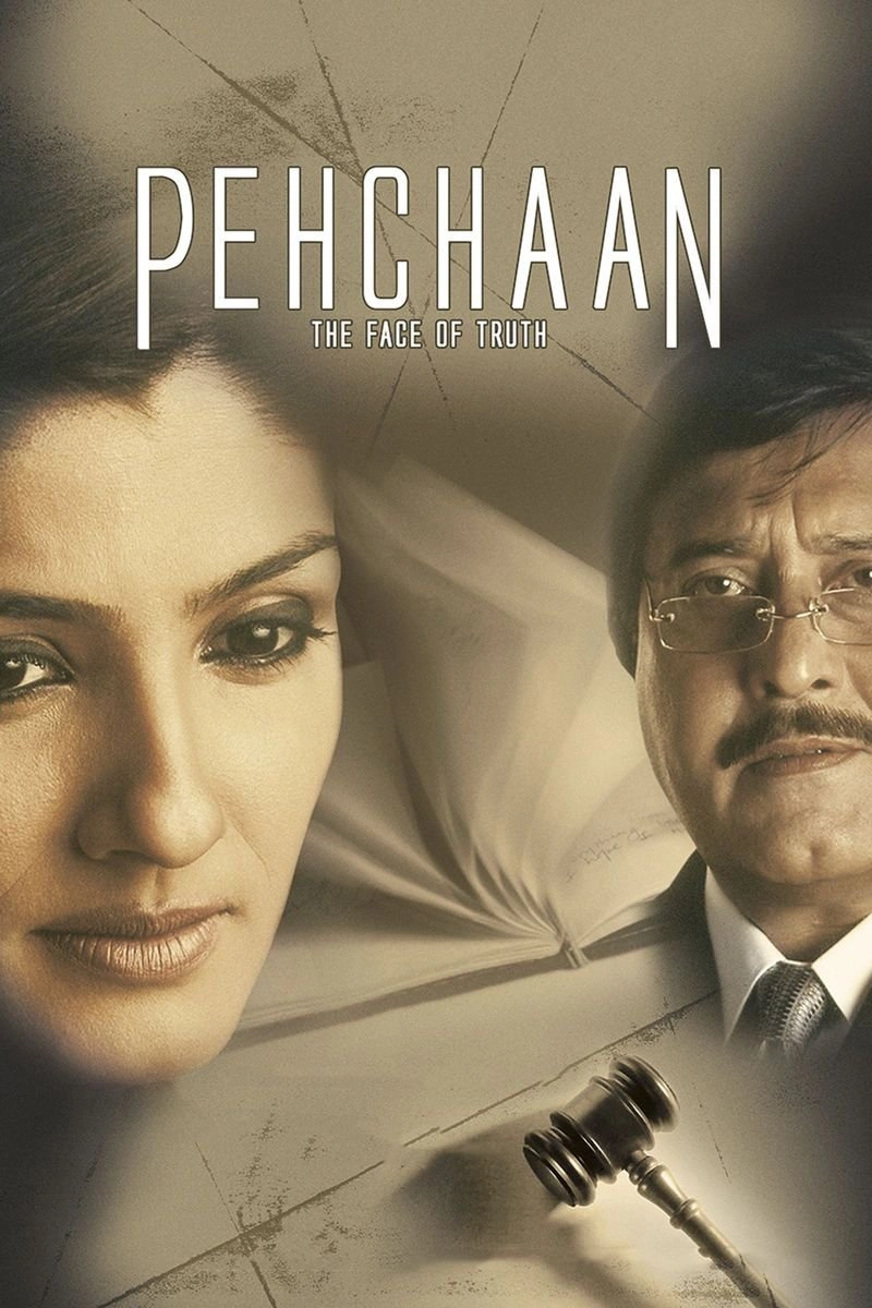 Affiche de Pehchaan: The Face of Truth