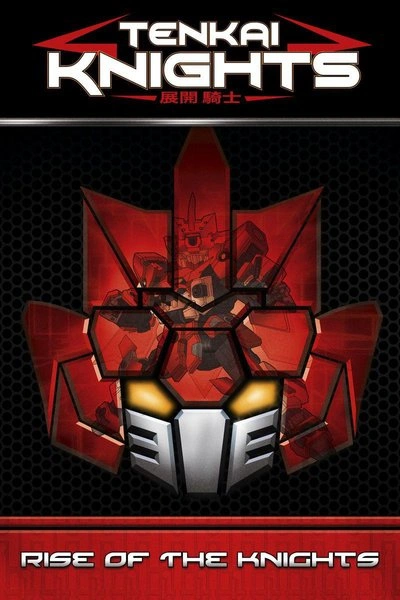 Affiche Tenkai Knights - Rise of the Knights