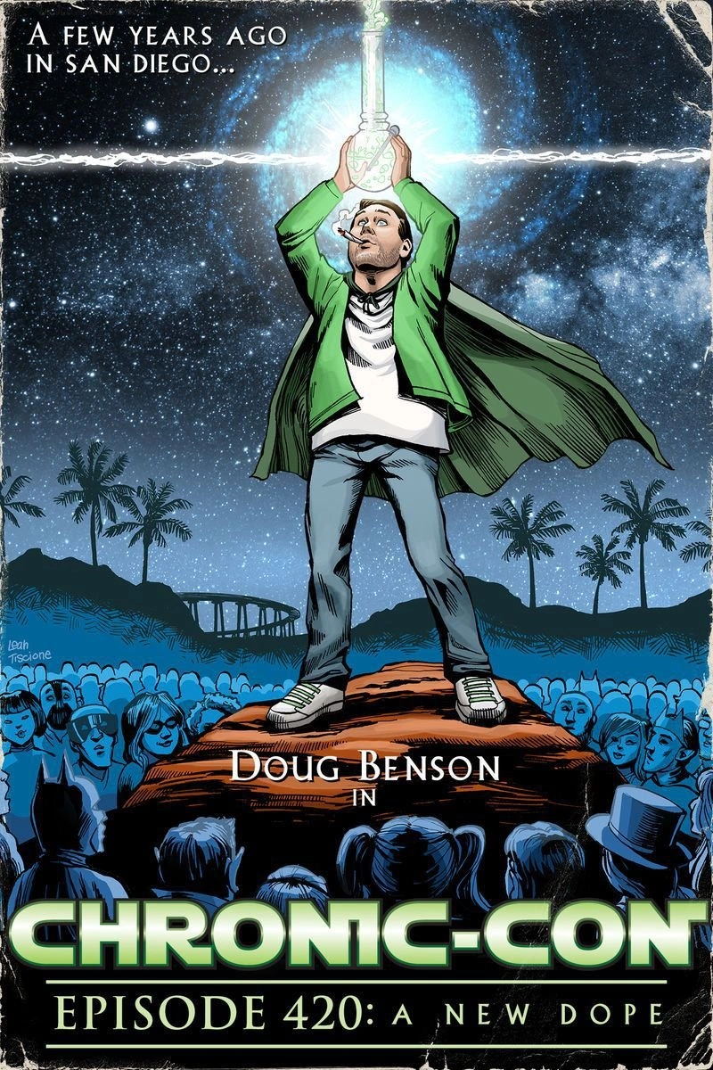 Poster van CHRONIC-CON Episode 420: A New Dope