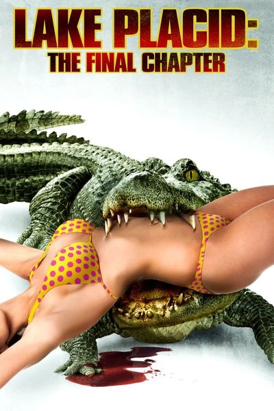 Affiche Lake Placid: The Final Chapter