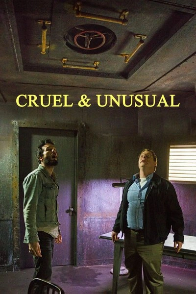 Poster Cruel & Unusual