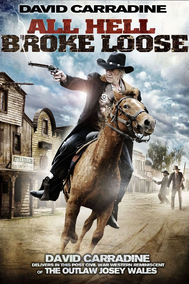 Affiche de All Hell Broke Loose