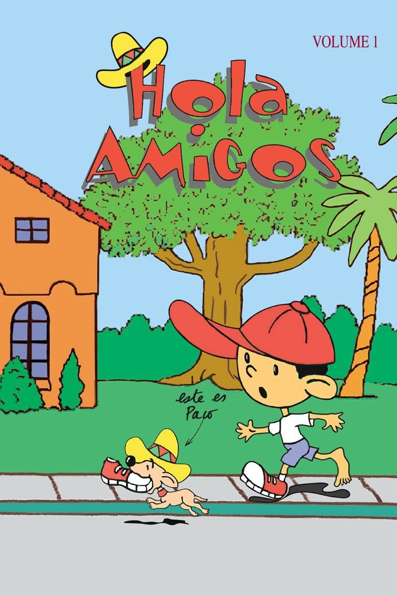 Poster van Hola Amigos: Volume 1