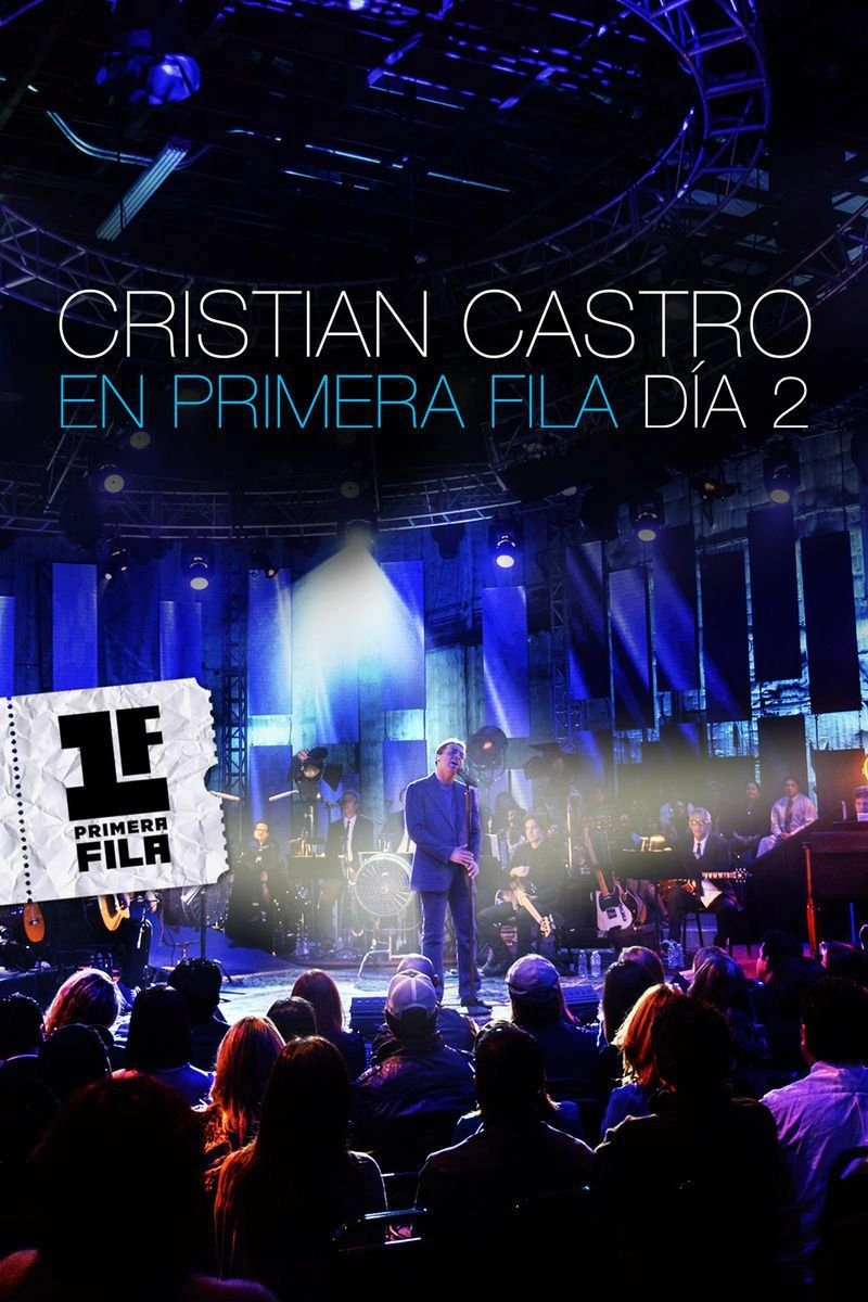 Affiche de Cristian Castro En Primera Fila - Día 2