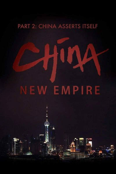 Poster China New Empire: China Asserts Itself