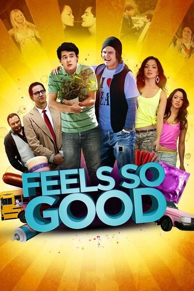 Affiche Feels So Good