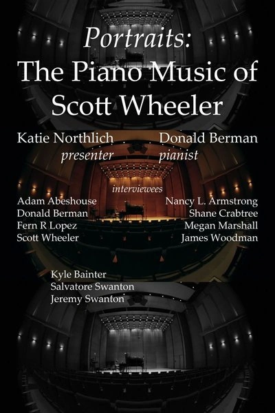 Affiche Portraits: The Piano Music of Scott Wheeler