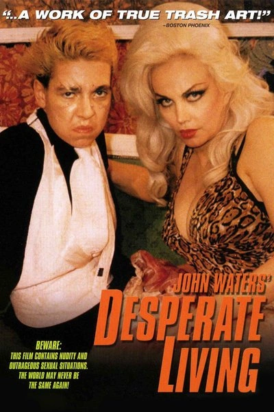 Affiche Desperate Living