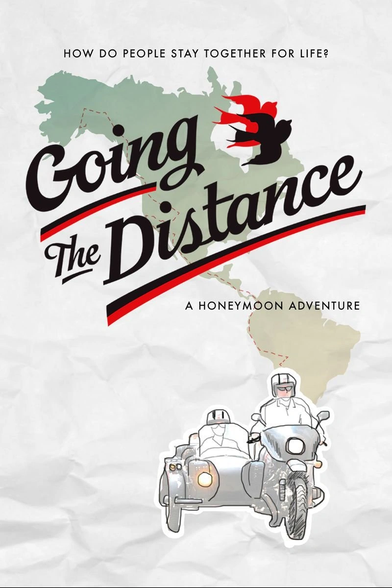 Affiche de Going The Distance: A Honeymoon Adventure