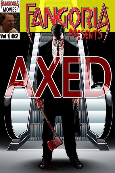 Poster Fangoria Presents Axed