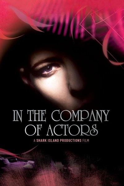 Affiche In the Company of Actors