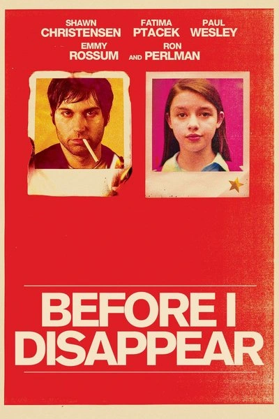 Affiche Before I Disappear