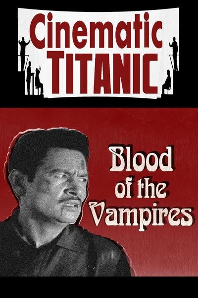 Affiche Cinematic Titanic: Blood of the Vampires