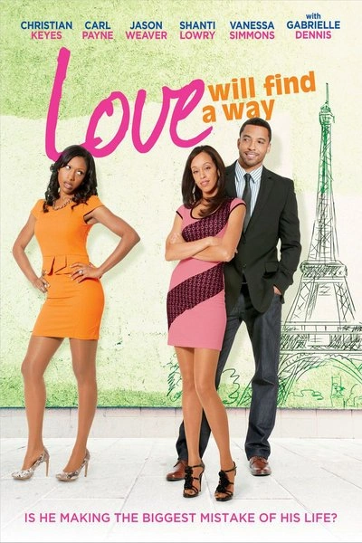 Affiche Love Will Find a Way