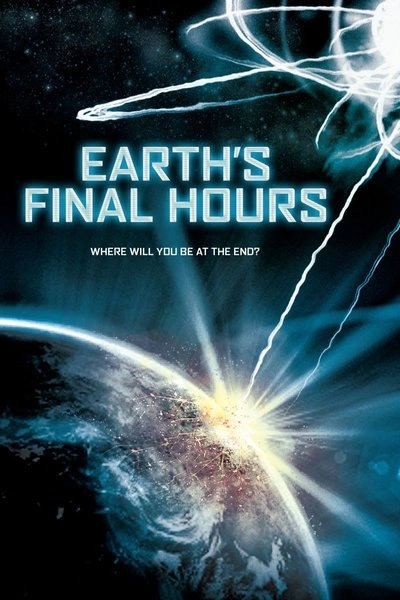 Poster Earth's Final Hours