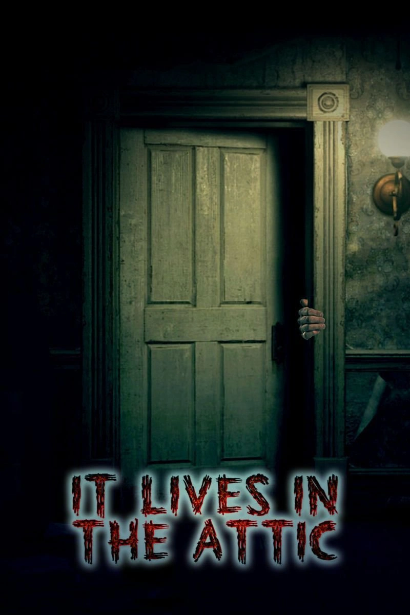 Affiche de It Lives in the Attic