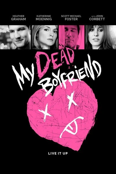 Poster My Dead Boyfriend